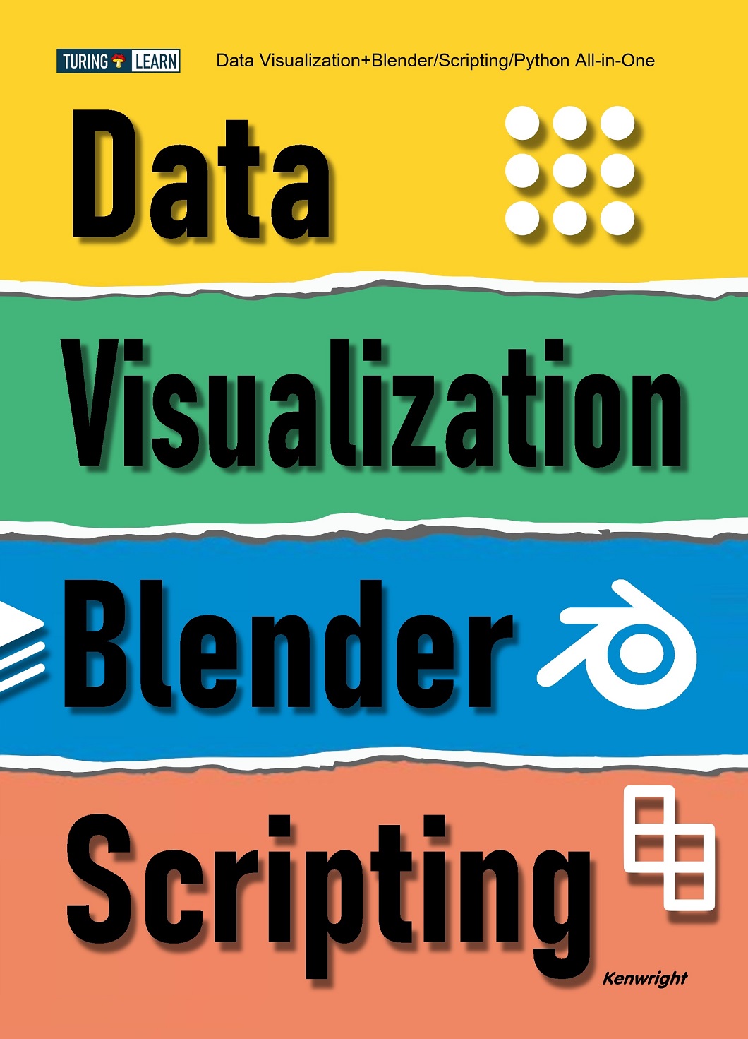 Data Visualization+Blender/Scripting/Python All-in-One (Paperback)